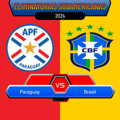 Paraguay VS Brasil