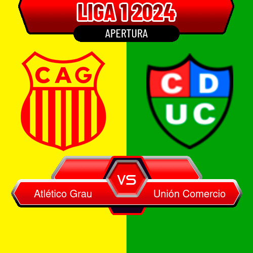 Atlético Grau VS Unión Comercio