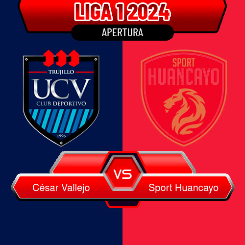 César Vallejo VS Sport Huancayo