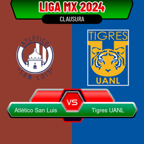 Atlético San Luis VS Tigres UANL