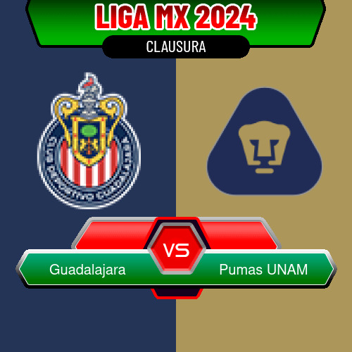 Guadalajara VS Pumas UNAM