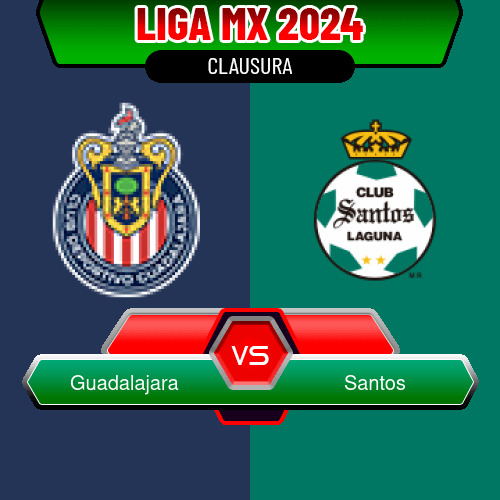 Guadalajara VS Santos
