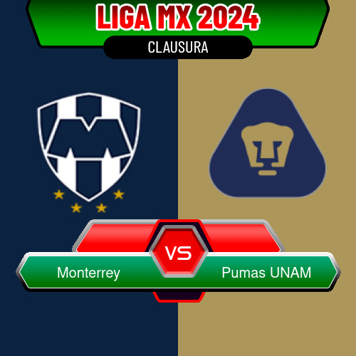 Monterrey VS Pumas UNAM