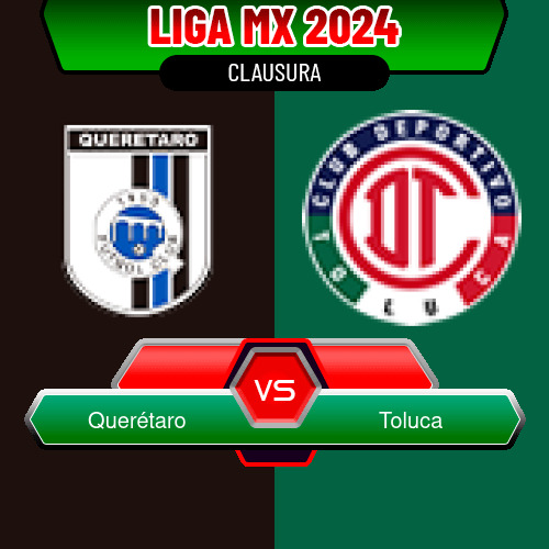 Querétaro VS Toluca