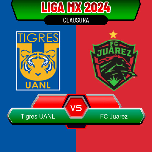 Tigres UANL VS FC Juarez