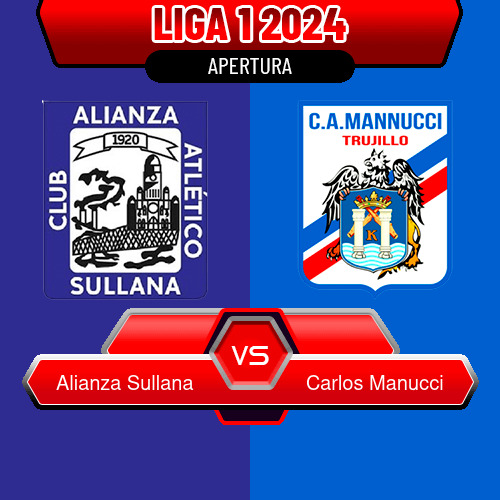 Alianza Sullana VS Carlos Manucci