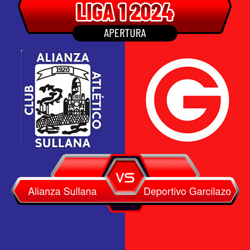Alianza Sullana VS Deportivo Garcilazo